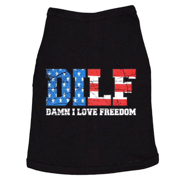 Dilf Damn I Love Freedom Doggie Tank