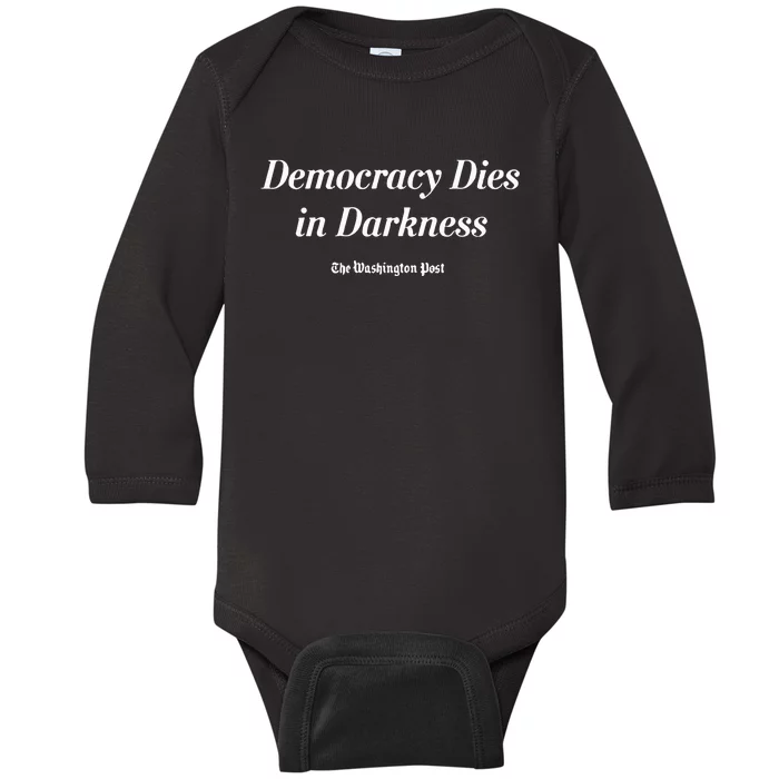 Democracy Dies In Darkness Washington Post Baby Long Sleeve Bodysuit