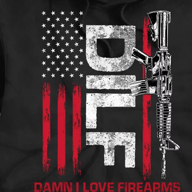 Dilf Damn I Love Firearms Funny Tie Dye Hoodie