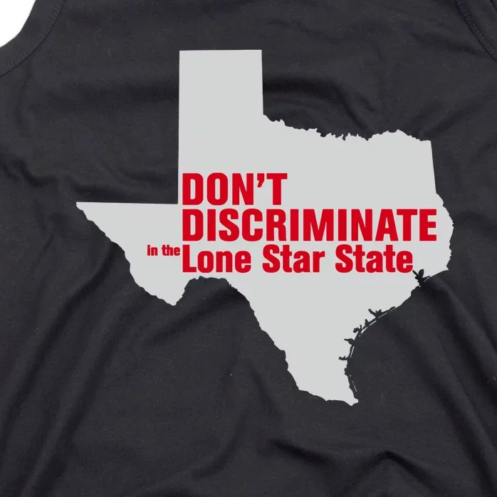 DonT Discriminate In The Lone Star State Tank Top