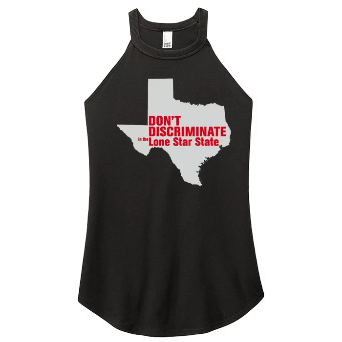 DonT Discriminate In The Lone Star State Women’s Perfect Tri Rocker Tank