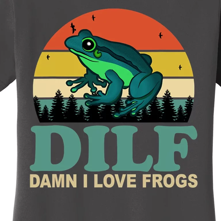 DILF Damn I Love Frogs Women's T-Shirt