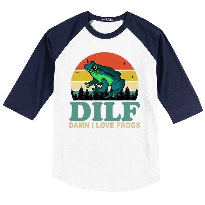 DILF Damn I Love Frogs Baseball Sleeve Shirt