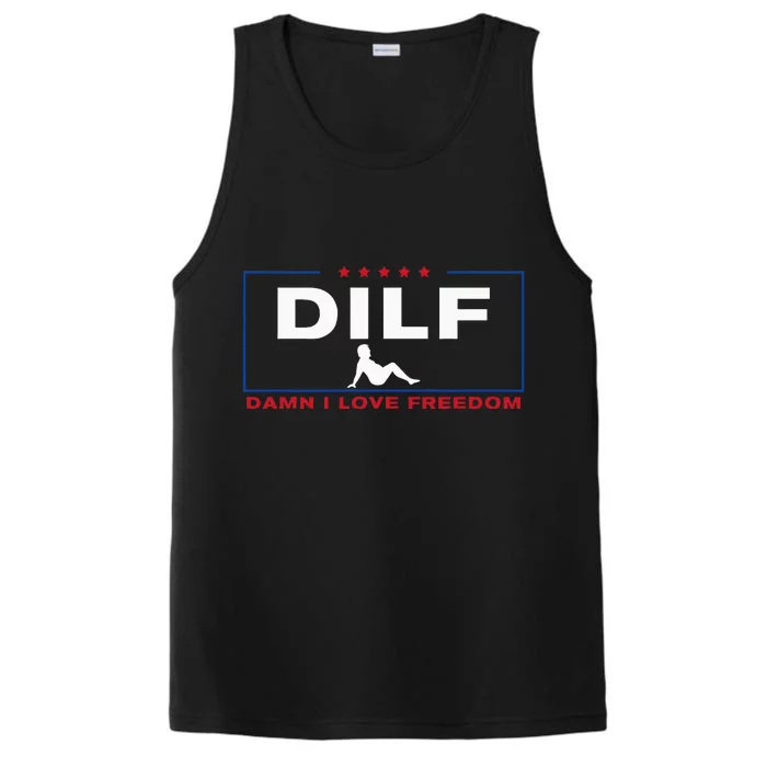 Dilf Damn I Love Freedom Pro Donald Trump Fat Trucker Guy Performance Tank