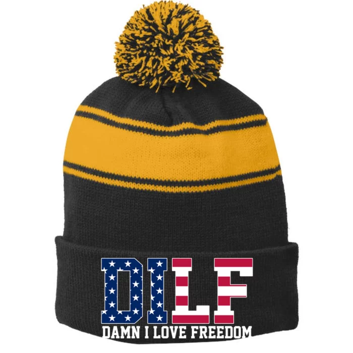 DILF Damn I Love Freedom USA Stripe Pom Pom Beanie