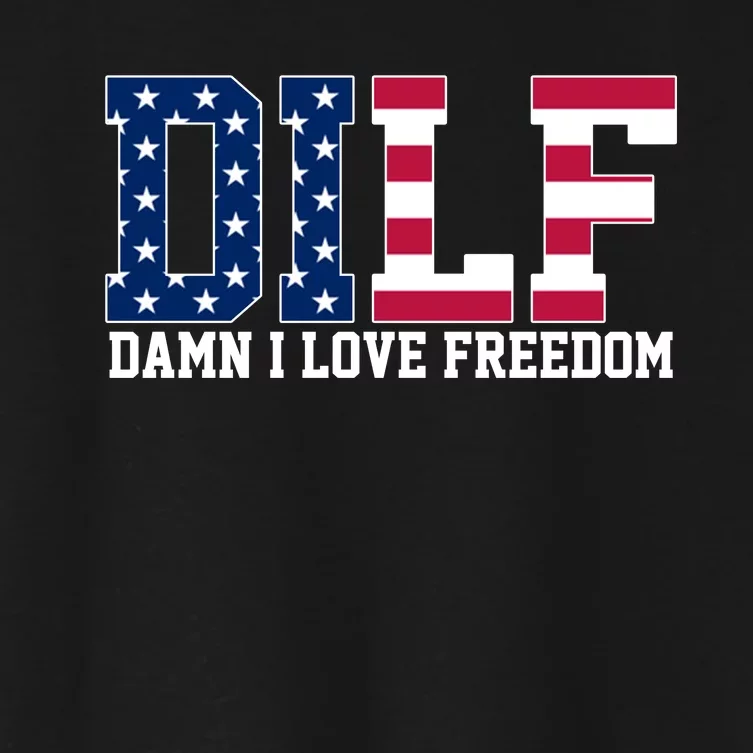 DILF Damn I Love Freedom USA Women's Crop Top Tee