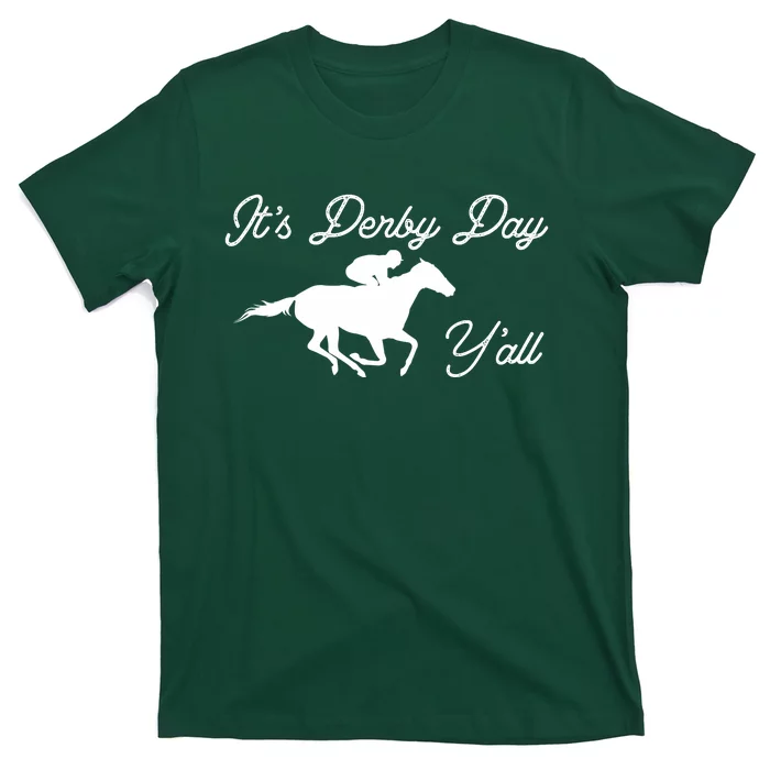 Derby Day It's Derby Day Yall T-Shirt