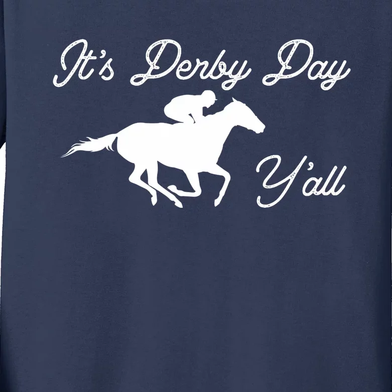 Derby Day It's Derby Day Yall Kids Long Sleeve Shirt