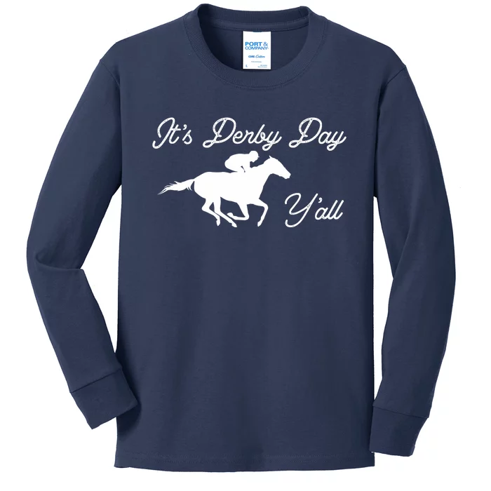 Derby Day It's Derby Day Yall Kids Long Sleeve Shirt