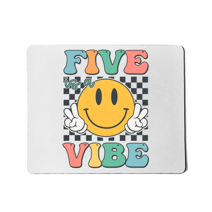 Five Is A Vibe 5th Birthday Smile Face Hippie Mousepad