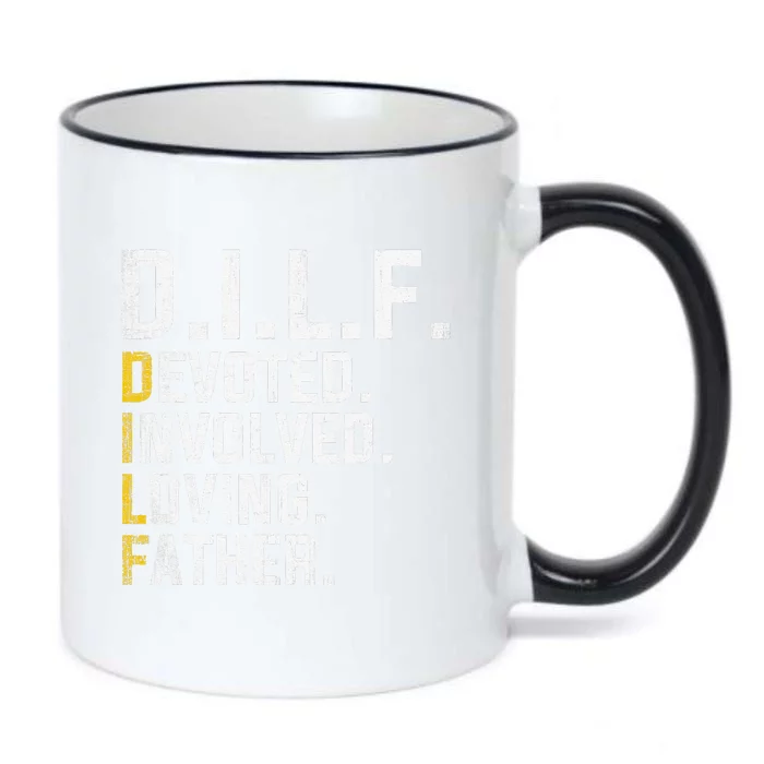 DILF Devoted Involved Loving Father D.I.L.F. Fathers Day Dad Black Color Changing Mug