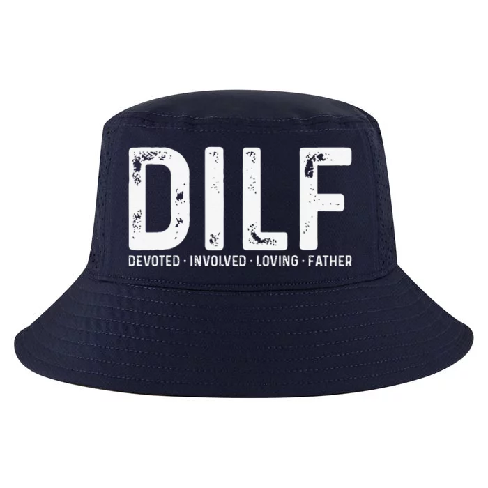 DILF Devoted Involved Loving Father Funny Fathers Day Cool Comfort Performance Bucket Hat