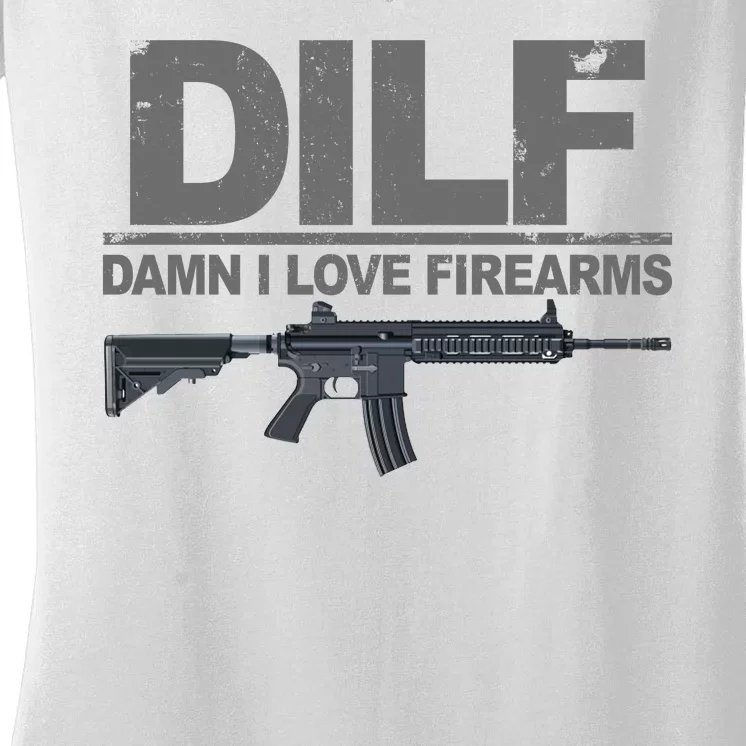 DILF Damn I Love Firearms Women's V-Neck T-Shirt