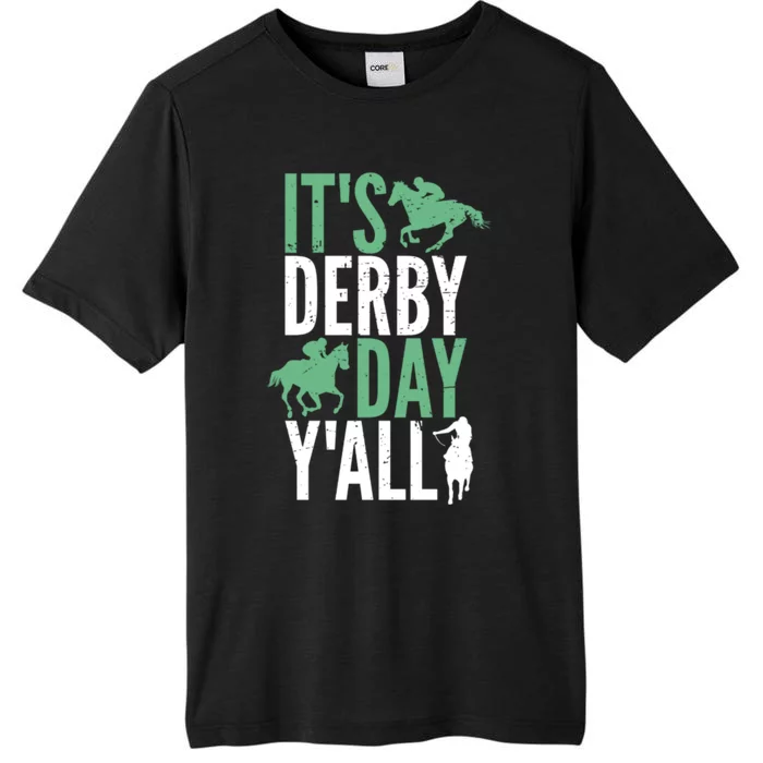 Derby Day It's Derby Day Yall ChromaSoft Performance T-Shirt