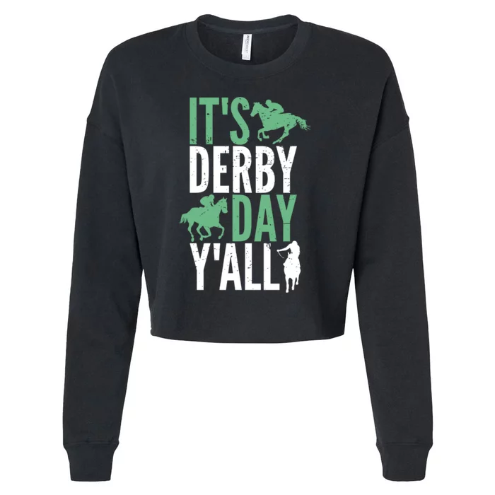 Derby Day It's Derby Day Yall Cropped Pullover Crew