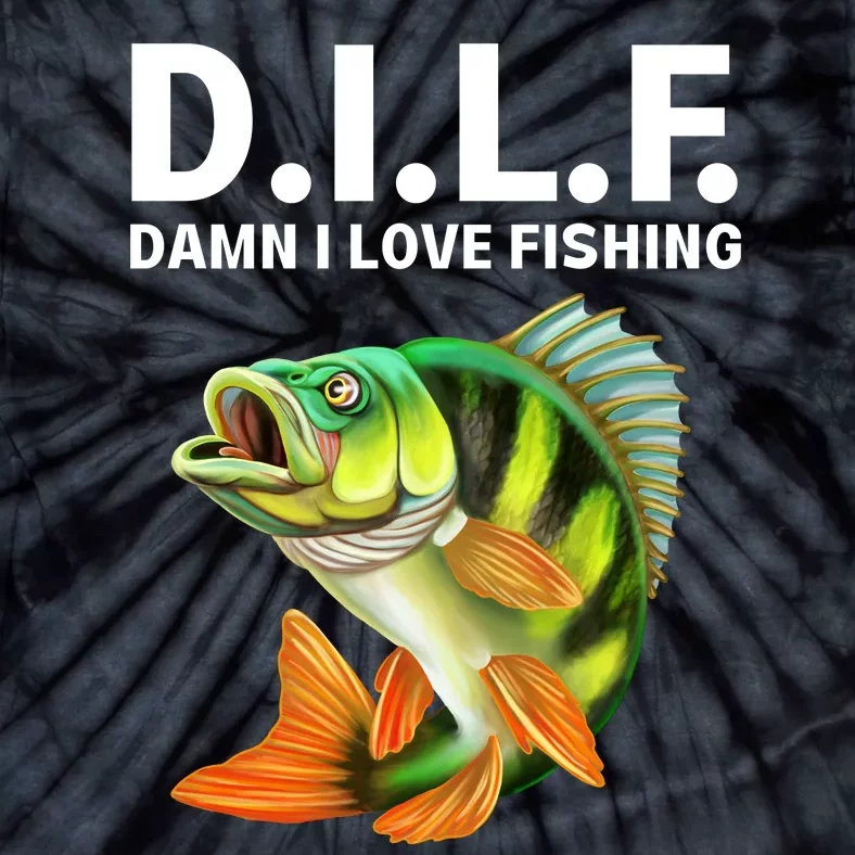 D.I.L.F. Damn I Love Fishing, Fishing Shirt Tie-Dye T-Shirt