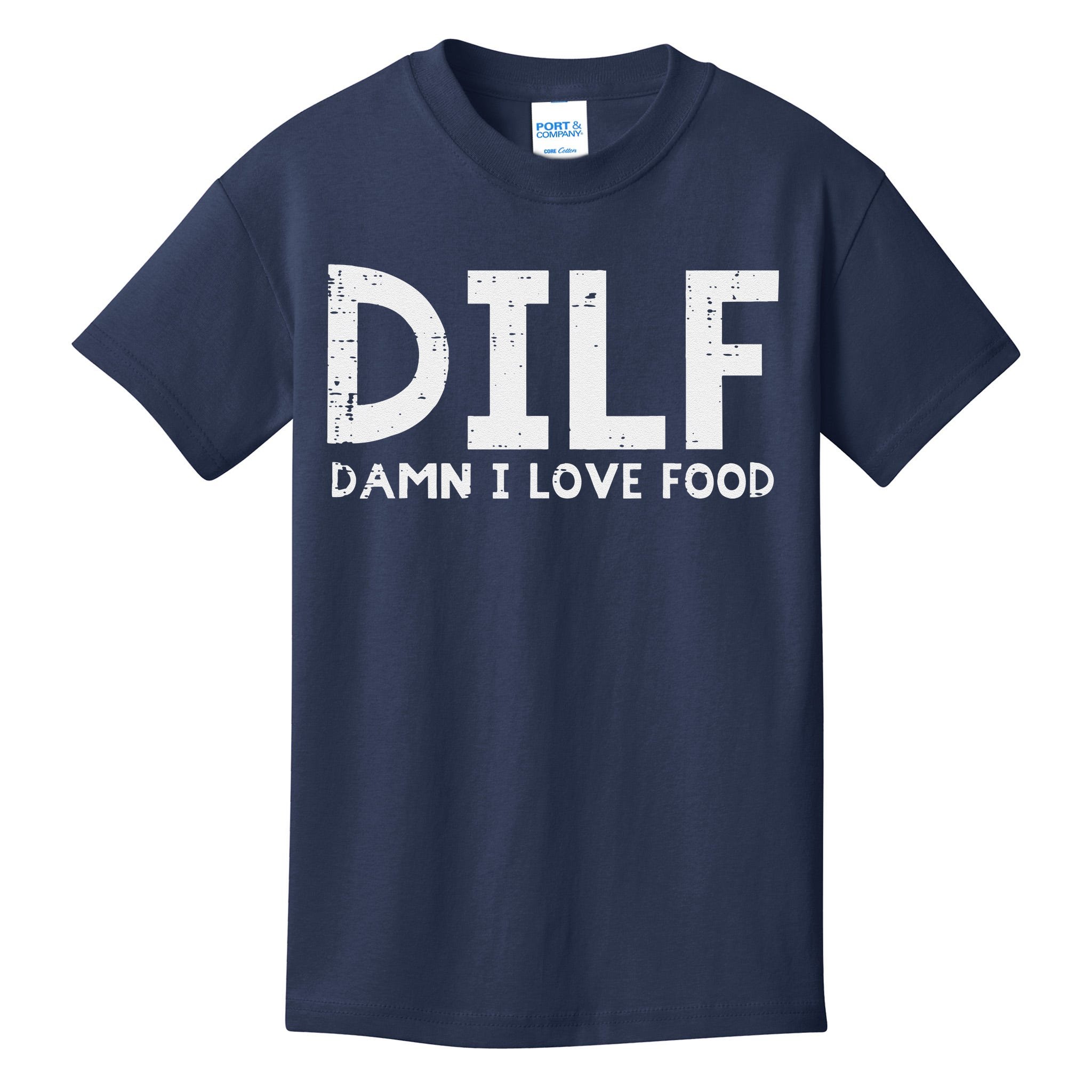  Humorous Gift Daughter Father Gift Dilf Damn I Love