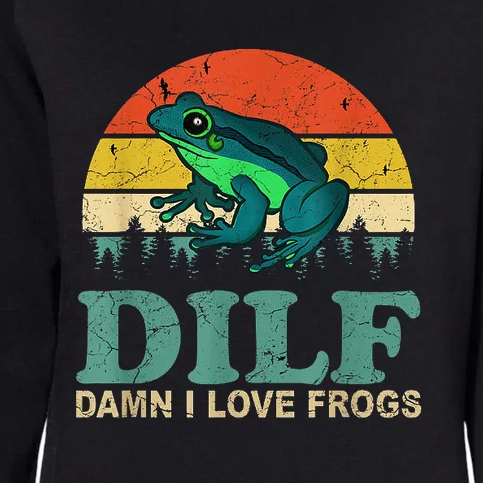 DILF Damn I Love Frogs Womens California Wash Sweatshirt