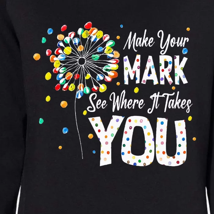 Dot Day International Dot Day Make Your Mark Dot Day Womens California Wash Sweatshirt