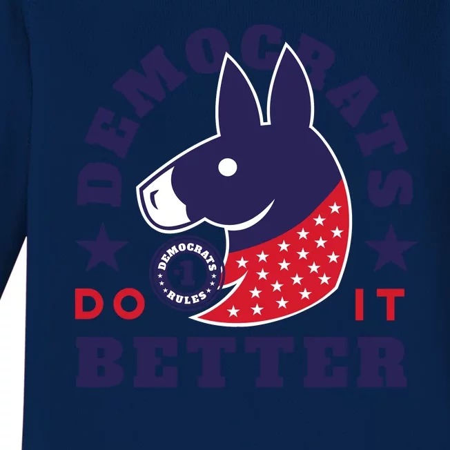 Democrats Do It Better Political Baby Long Sleeve Bodysuit