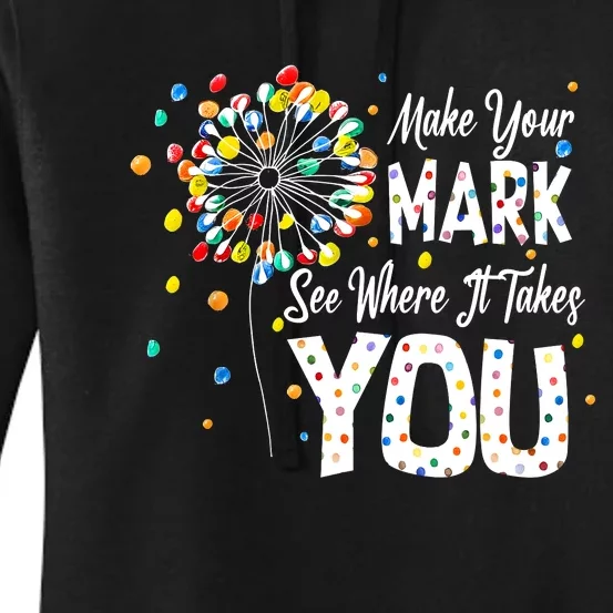 Dot Day International Dot Day Make Your Mark Women's Pullover Hoodie