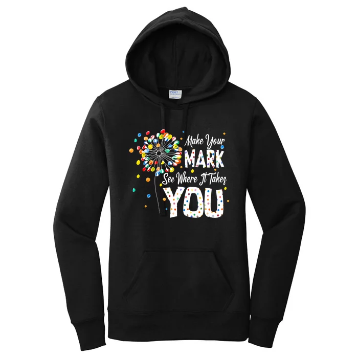 Dot Day International Dot Day Make Your Mark Women's Pullover Hoodie