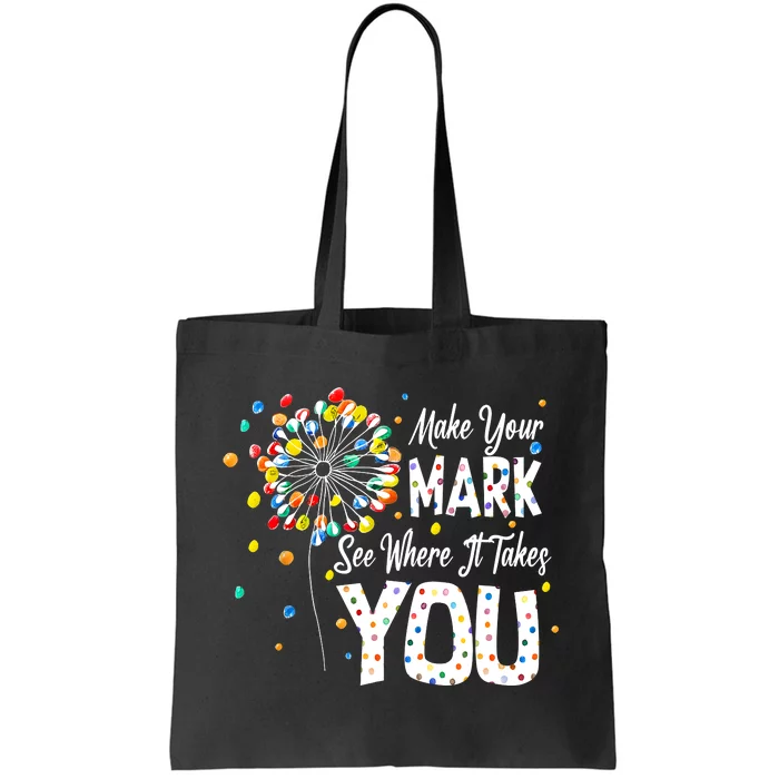 Dot Day International Dot Day Make Your Mark Tote Bag