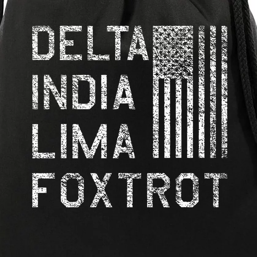 DILF DELTA INDIA LIMA FOXTROT US FLAG AMERICAN PATRIOT Drawstring Bag