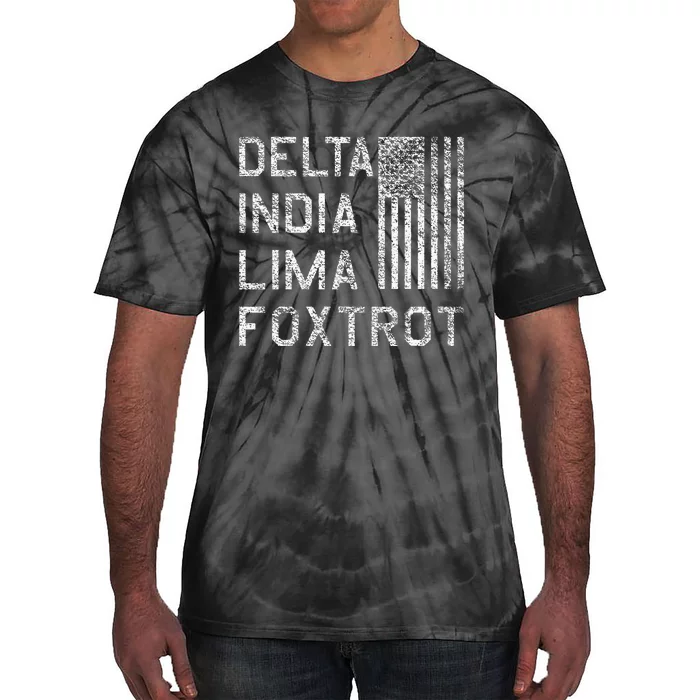 DILF DELTA INDIA LIMA FOXTROT US FLAG AMERICAN PATRIOT Tie-Dye T-Shirt