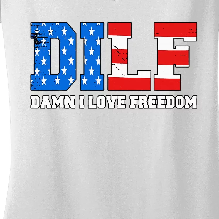 Dilf Damn I Love Freedom Women's V-Neck T-Shirt