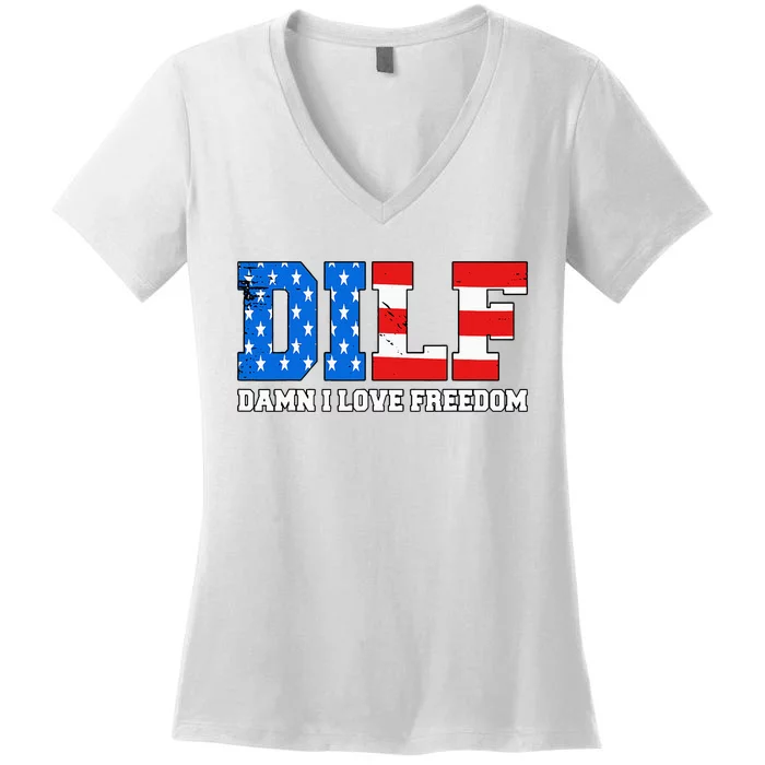 Dilf Damn I Love Freedom Women's V-Neck T-Shirt