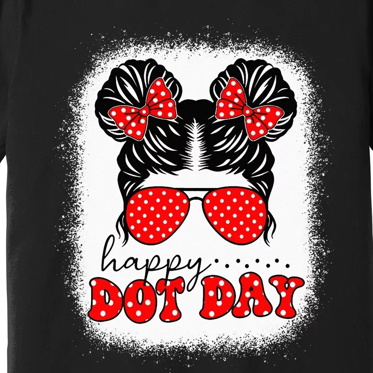 Dot Day International Dot Day Make Your Mark Happy Dot Day Premium T-Shirt