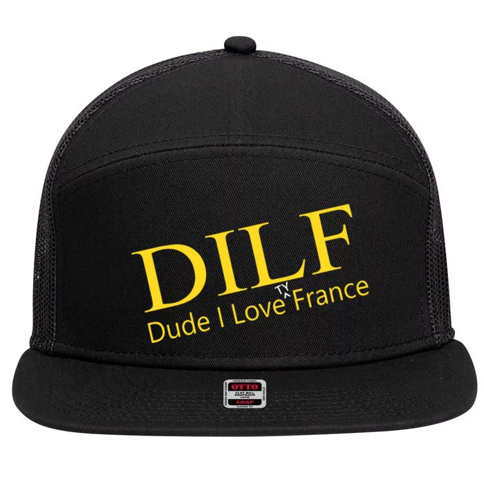 Dilf Dude I Love Ty France 7 Panel Mesh Trucker Snapback Hat