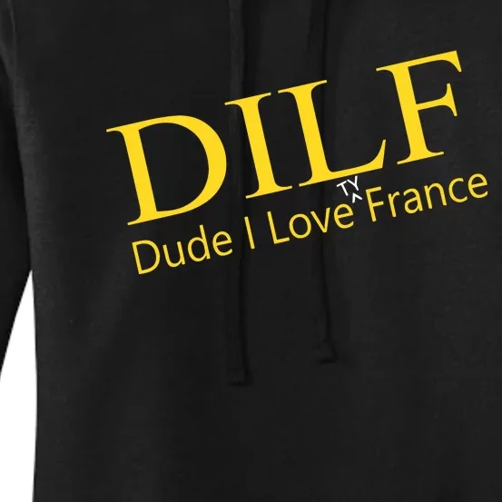 Dilf Dude I Love Ty France Women's Pullover Hoodie