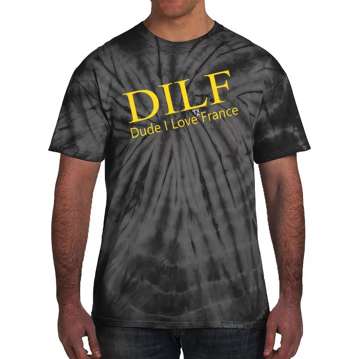 Dilf Dude I Love Ty France Tie-Dye T-Shirt