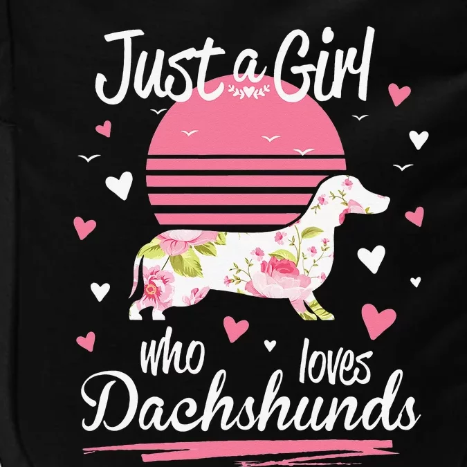 Dachshund Design Just A Who Loves Dachshunds Impact Tech Backpack