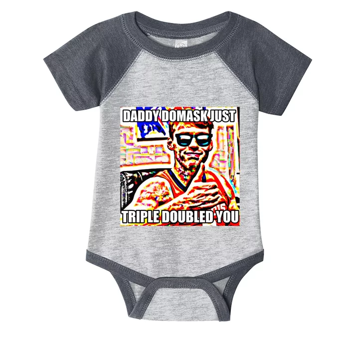 Daddy Domask Just Triple Doubled You Infant Baby Jersey Bodysuit