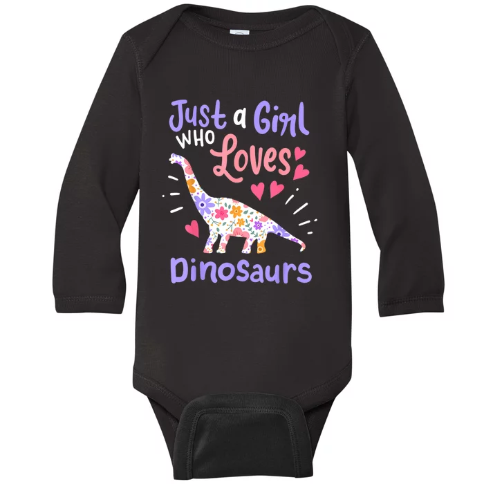 Dinosaur Dinosaur Just A Girl Who Loves Dinosaur Baby Long Sleeve Bodysuit