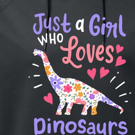 Dinosaur Dino Just a Who Loves Dinosaurs Performance Fleece Hoodie