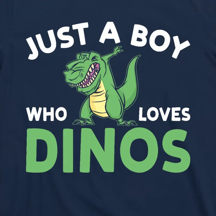 Dinosaur Dino Just A Boy Who Loves Dinos T-Shirt