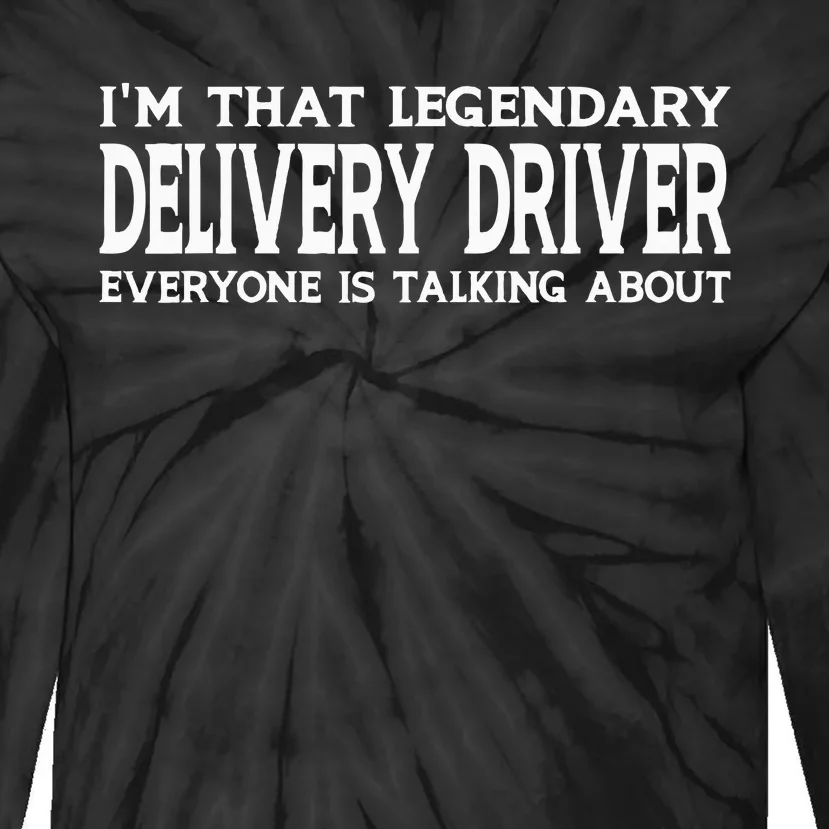 Delivery Driver Job Title Employee Funny Delivery Driver Tie-Dye Long Sleeve Shirt