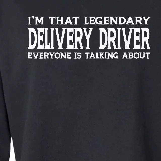 Delivery Driver Job Title Employee Funny Delivery Driver Cropped Pullover Crew