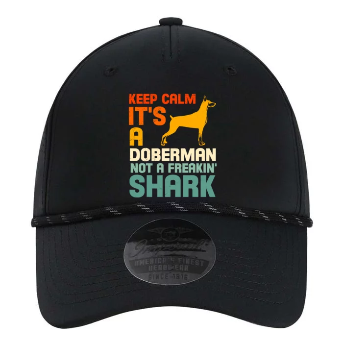 Doberman Dog Keep Calm ItS A Doberman Not A Shark Performance The Dyno Cap