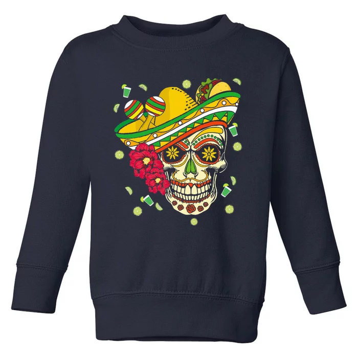 Dia De Los Muertos Fiesta Taco Tequila Happy Cinco De Mayo Toddler Sweatshirt