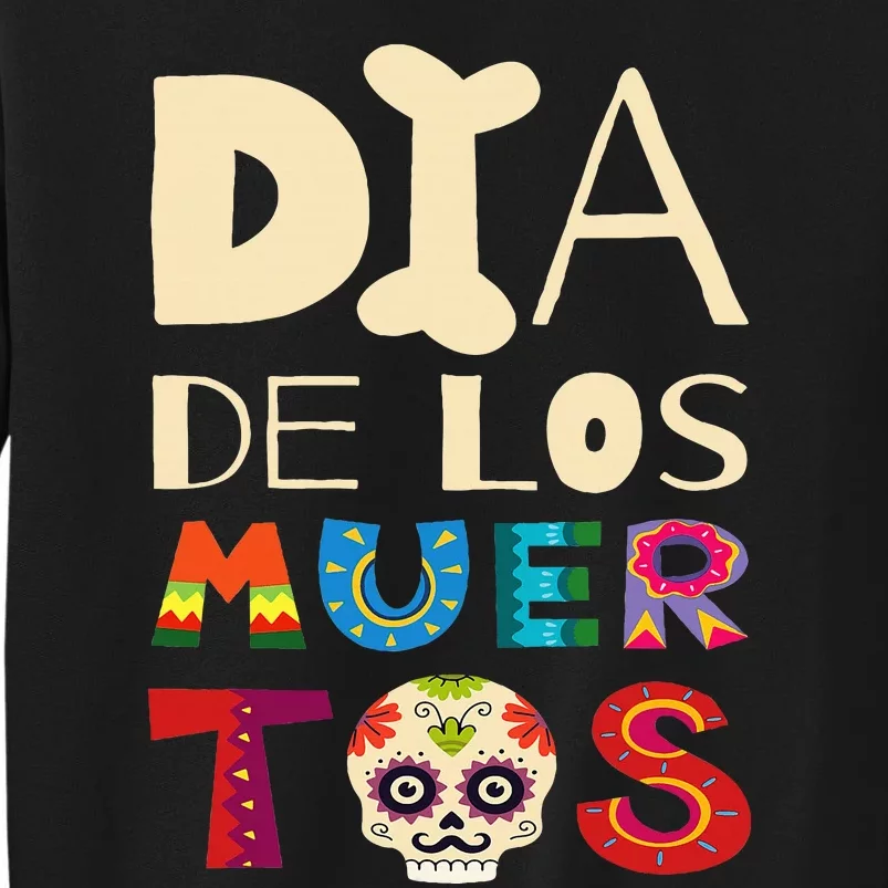 Dia de los Muertos Tall Sweatshirt