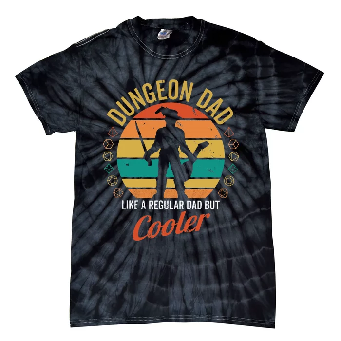 Dungeon Dad Like A Regular Mom But Cooler Tie-Dye T-Shirt