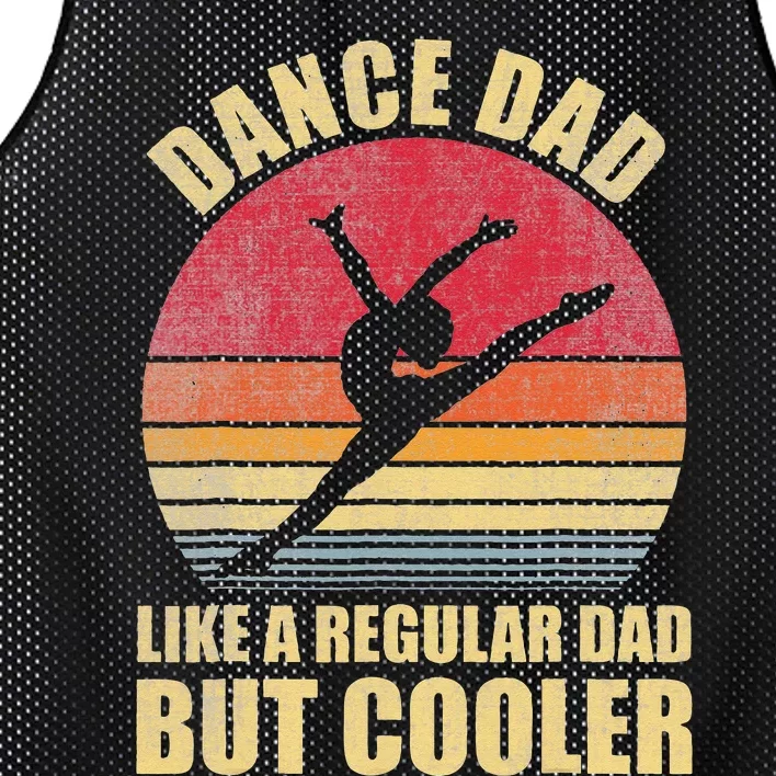 Dance Dad Like A Regular Dad But Cooler Daddy. Funny Da Mesh Reversible Basketball Jersey Tank