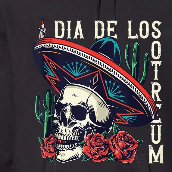 Dia De los Muertos Day of the Dead Mexican holiday Premium Hoodie