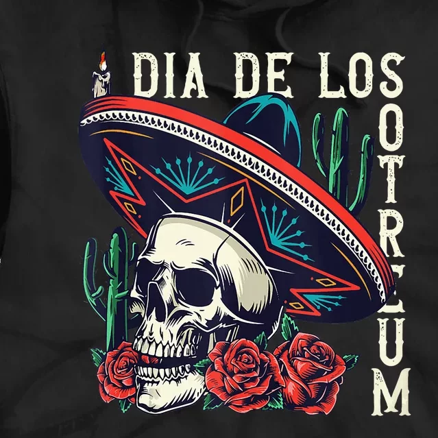 Dia De los Muertos Day of the Dead Mexican holiday Tie Dye Hoodie