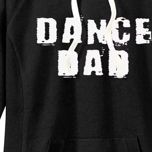 Dance Dad Lover Funny Dancer Father Dancing Enthusiast Women's Fleece Hoodie